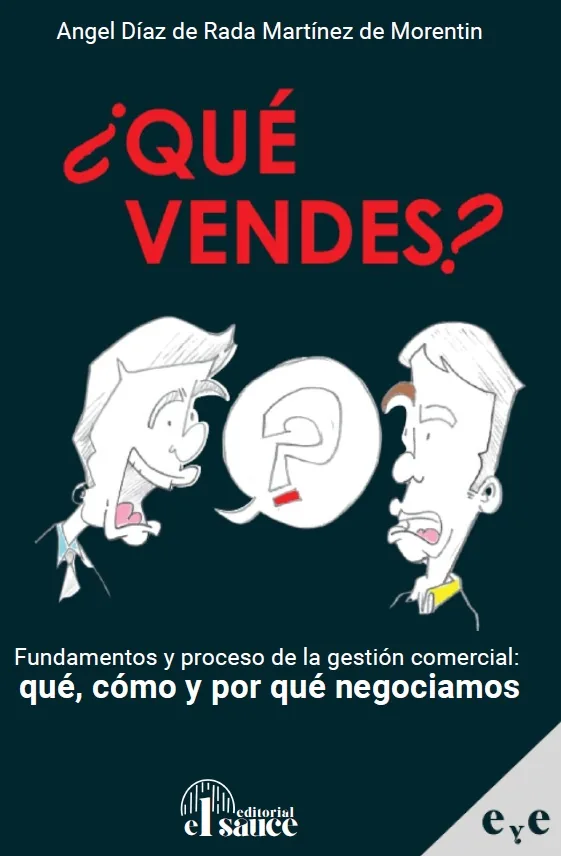 Portada de &iquest;Qu&eacute; Vendes? de Angel D&iacute;az de Rada